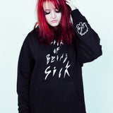 "Sick of Being Sick" Hoodie (Black)