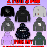 2 FOR $140 HOODIES OR CREWNECKS
