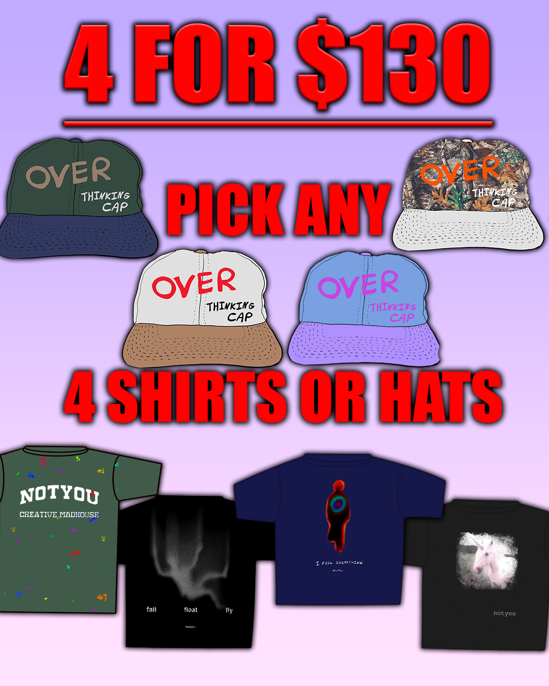 4 FOR $130 TEES OR HATS