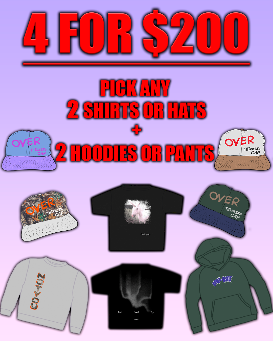 4 FOR $200 MIX AND MATCH