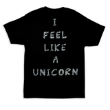 "Feel Like A Unicorn" Tee (Black)