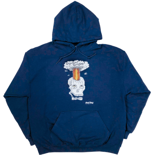 "Overthink! Everything!" Blue Hoodie