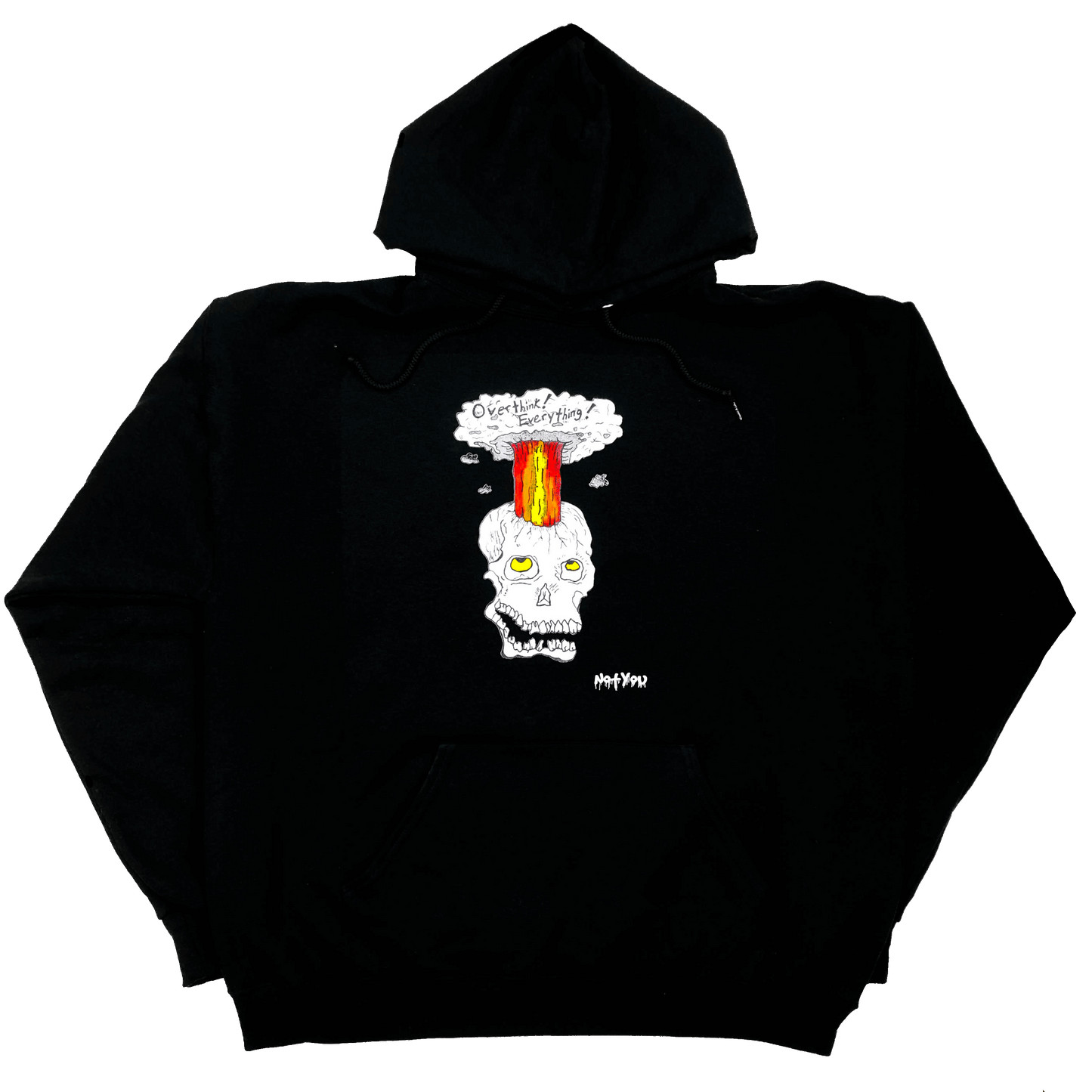 "Overthink! Everything!" Black Hoodie