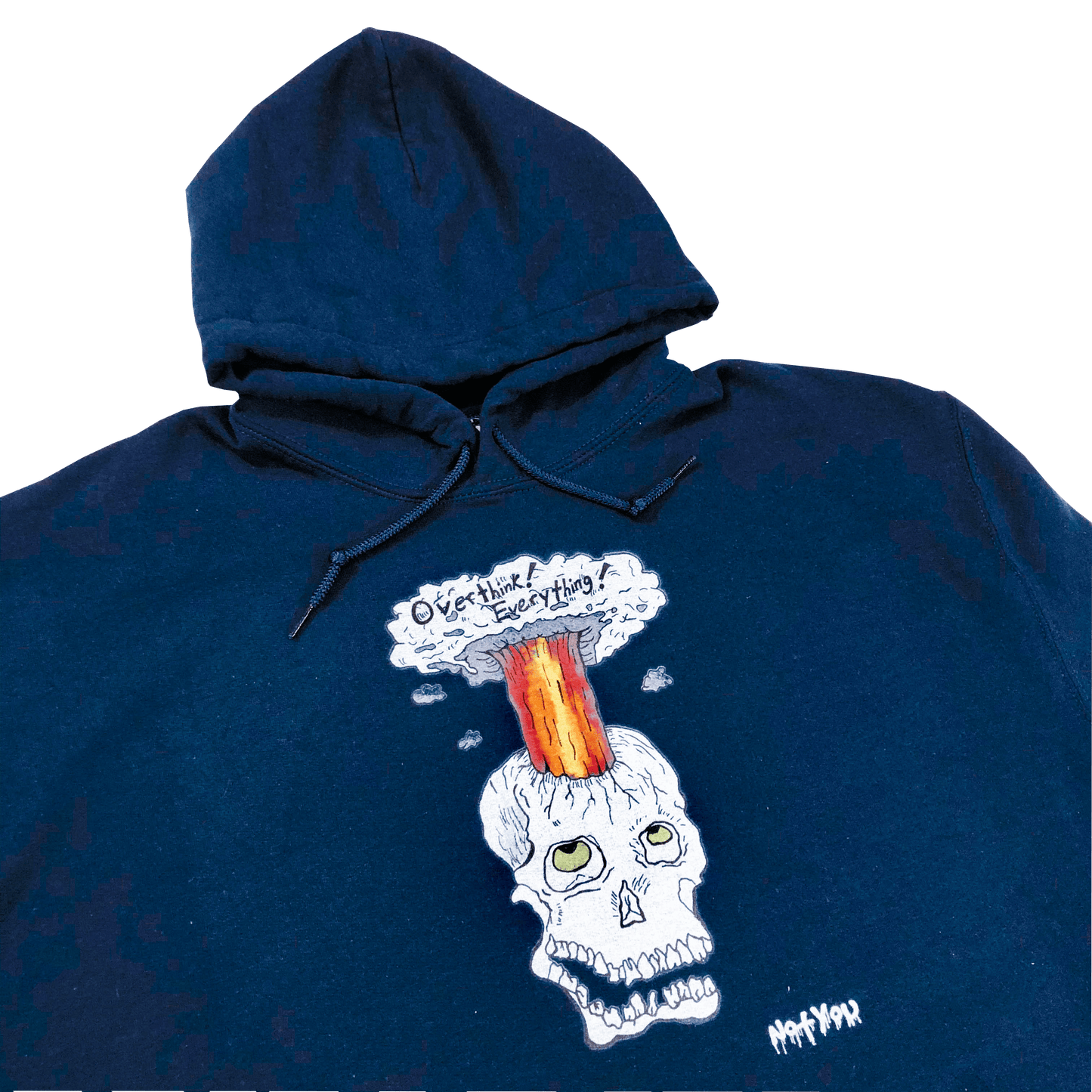 "Overthink! Everything!" Blue Hoodie